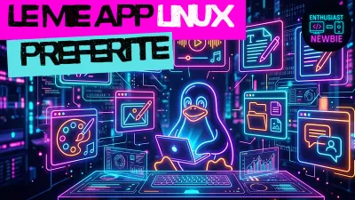Le mie App Linux Preferite del 2025
