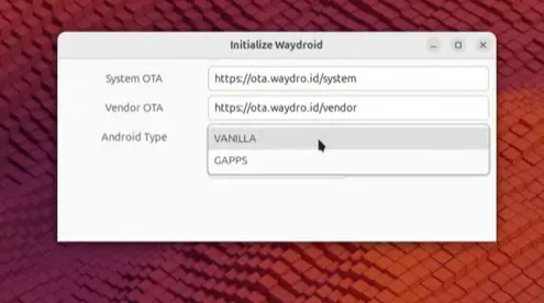 Waydroid Google o Vanilla